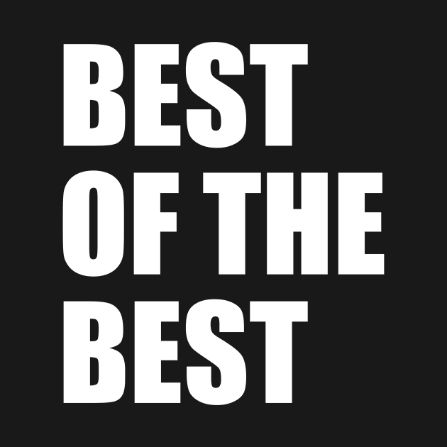 BEST OF THE BEST by Allie Dye