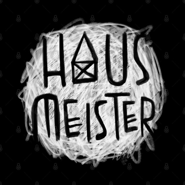 Hausmeister, Haus by badlydrawnbabe