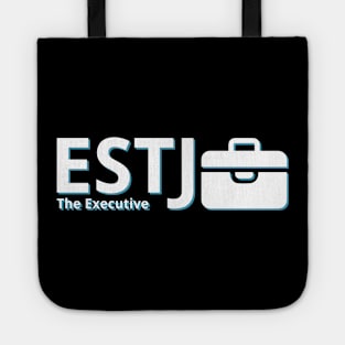 ESTJ The Executive MBTI types 11D Myers Briggs personality gift with icon Tote