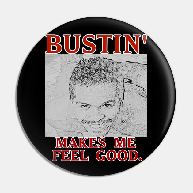 Bustin' makes me feel good. Pin by GameMasterFlash