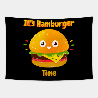 Its Hamburger Time Tapestry