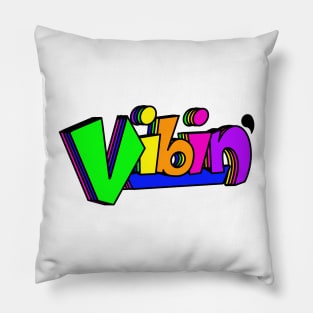 Vibin’ 2.0 Pillow