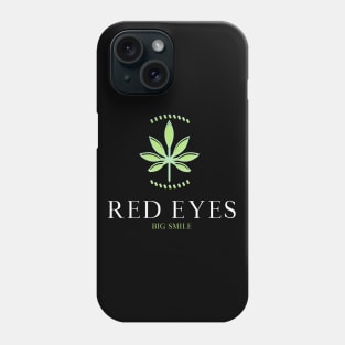 RED EYES, big smile Phone Case