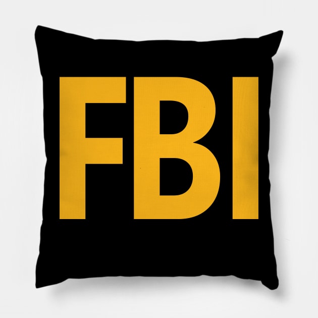 FBI Shirt Back Print Gold Pillow by Matt's Wild Designs