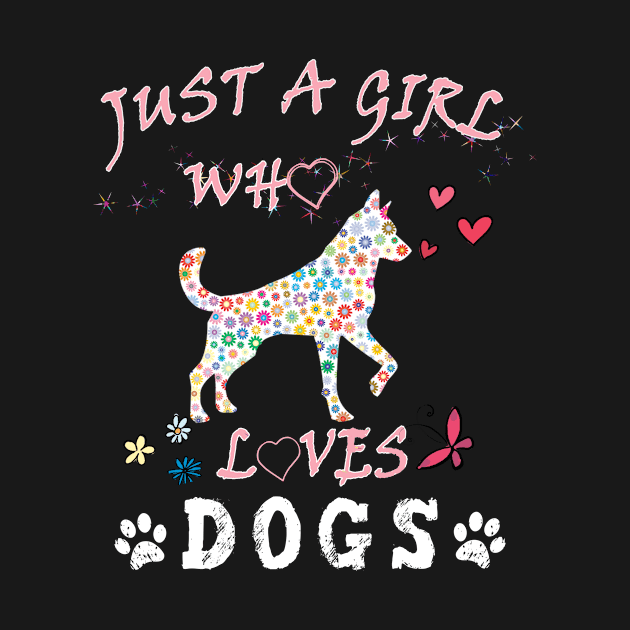 Just A Girl Who Loves dogs Gift  girls woman by BuzzTeeStore