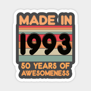 Made In 1993 Magnet