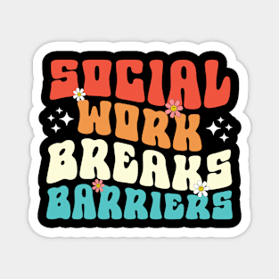 social work breaks barriers Magnet
