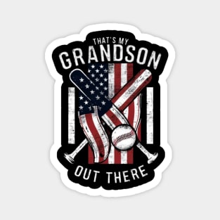 That's My Grandson Out There Baseball and Softball Grandma Gift Magnet