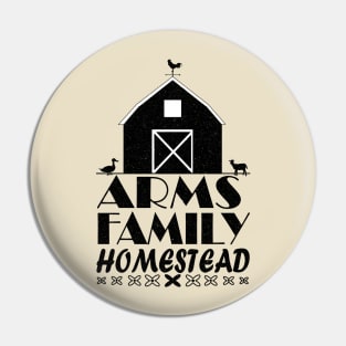 Arms Family Homestead Creation Pin