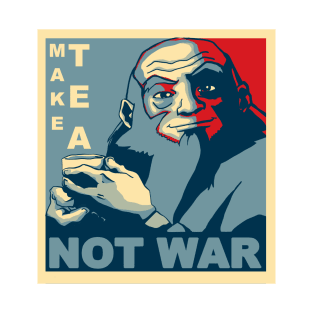 Avatar Iroh - Make Tea Not War T-Shirt