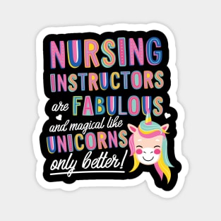 Nursing Instructors are like Unicorns Gift Idea Magnet