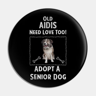 Senior Dog Adoption T-Shirt for Aidi Dog Lovers Pin