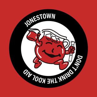 Jonestown Massacre Kool Aid Parody T-Shirt