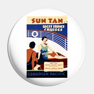 SUN TAN in West Indies Cruises Ship Vintage Travel Poster Pin