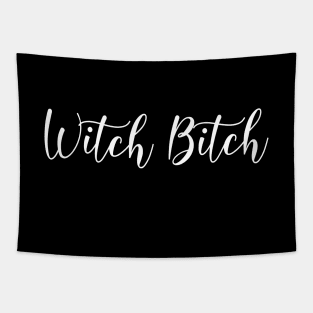 Witch Bitch Funny Wiccan Cheeky Witch Tapestry