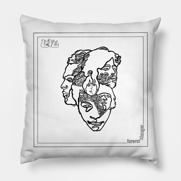 FOREVER CHANGES Pillow by TheCosmicTradingPost