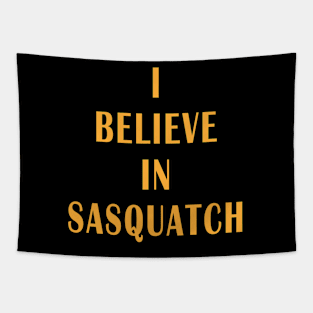 I Believe in Sasquatch Tapestry