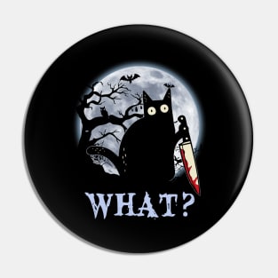 Black Cat What Murderous With Knife Halloween Shirt Pin