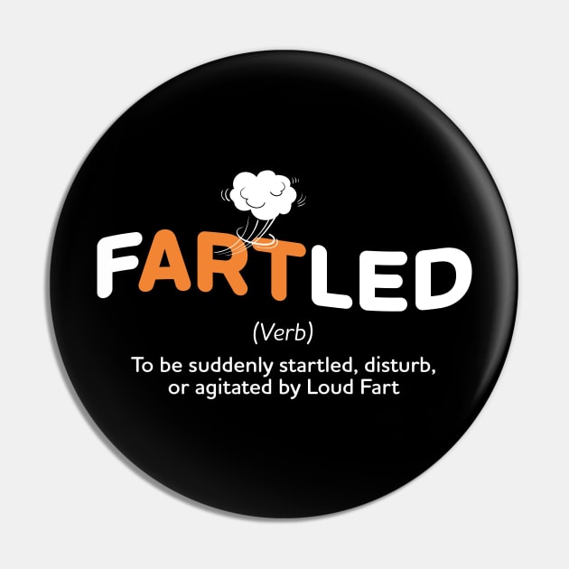 Fartled Fart Funny Pin by Design Malang