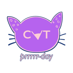 Today is prrrr-day! T-Shirt