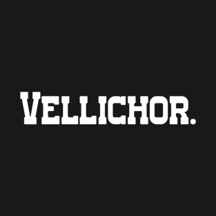 Vellichor - Single Word Text T-Shirt