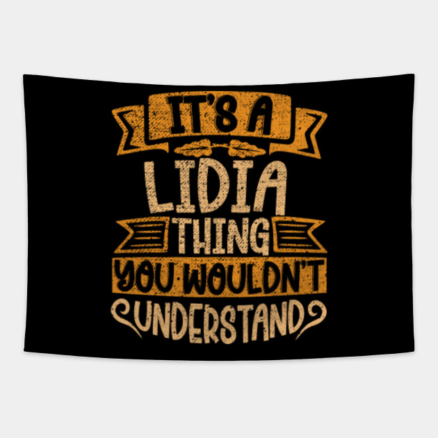 meken Its A Lydia Thing You Wouldnt Understand meken Its A Lydia Thing You Wouldnt Understand
