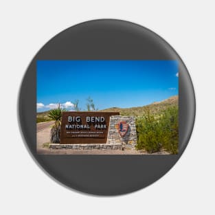 Big Bend National Park Sign Pin