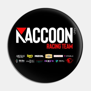 Raccoon Racing Pin