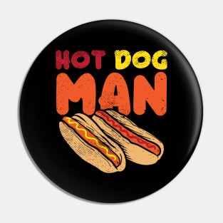 Hot Dog Man Pin