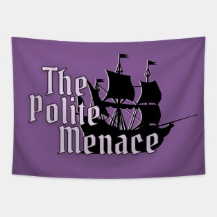 The Polite Menace Tapestry