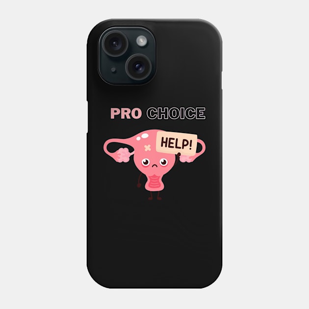 Help - Abortion rights Phone Case by cheesefries