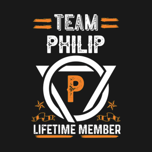 Team philip Lifetime Member, Family Name, Surname, Middle name T-Shirt