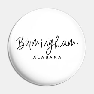 Birmingham Alabama Bham Pin