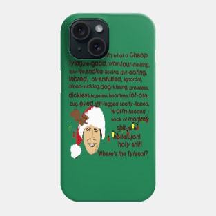 Clark Griswold Rant Phone Case