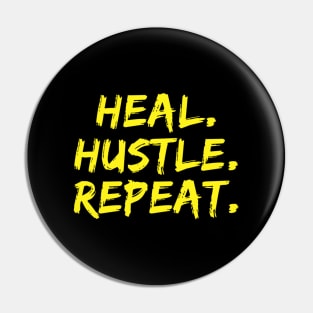 Heal Hustle Repeat Neon Yellow Pin