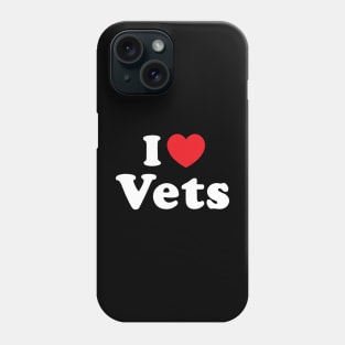 I Heart Vets Phone Case