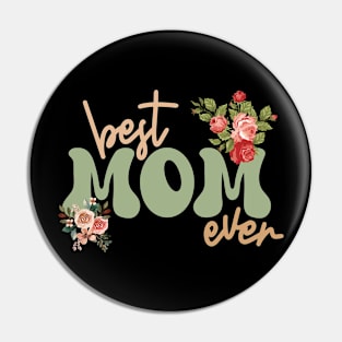 Best mom ever Pin