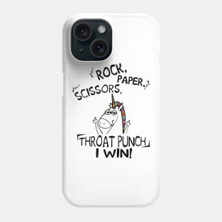 Rock Paper Scissor Throat Punch I Win Unicorn Phone Case