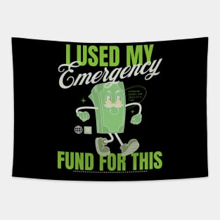 Debt Free Journey Emergency Fund Funny Tapestry