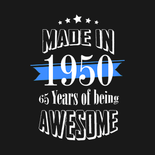 Made in 1950... T-Shirt