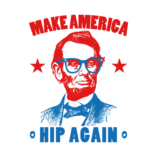 Maker America Hip Again by Electrovista