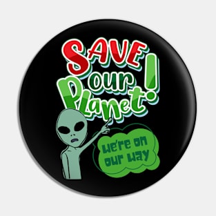 Save Our Planet Pin