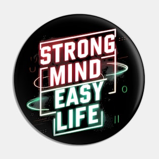 mental health - Strong Mind, Easy Life Pin