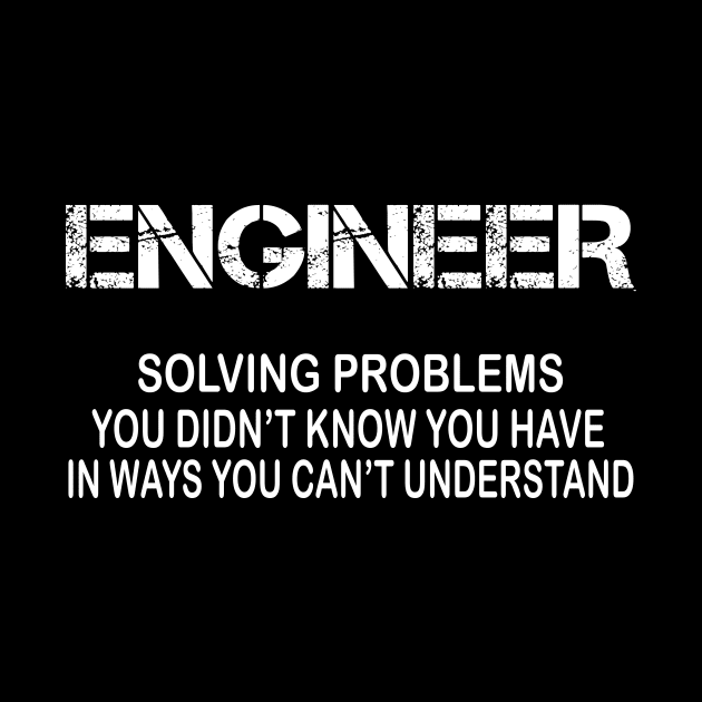 Understanding Engineers Funny Engineering Gift Teachers Students Profession by ExprezzDesigns