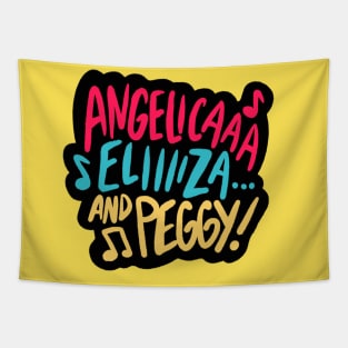 Angelica, Eliza and Peggy! Tapestry