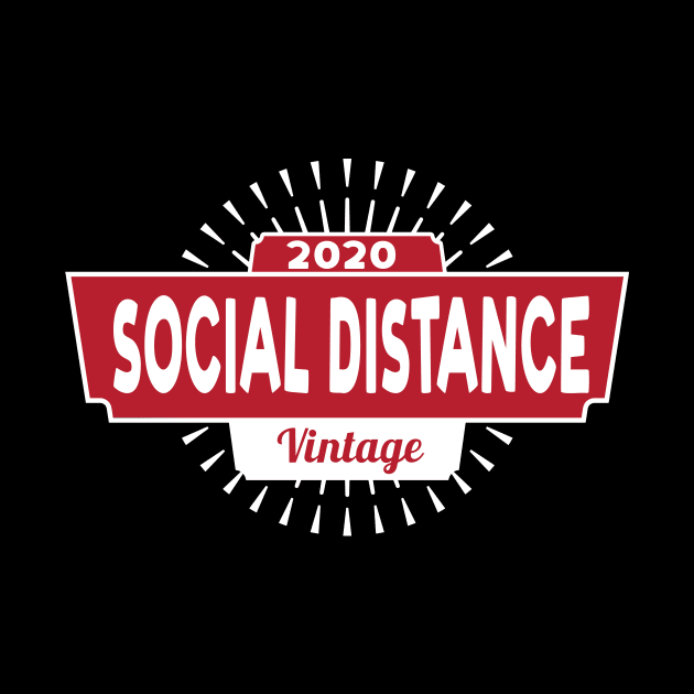 Social Distance - 2020 by EverythingVintage