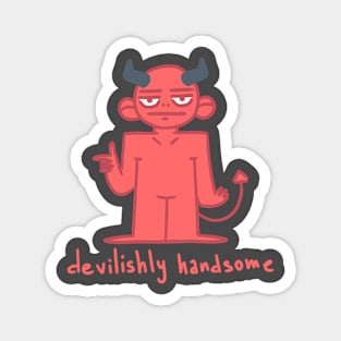 Devilishly handsome Magnet