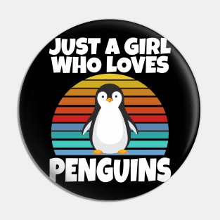 Just a girl who loves penguins Pin