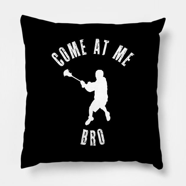 Lacrosse Gift Come At Me Bro College Collegiate Athlete Fan Pillow by Shirtsurf