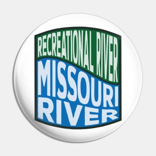 Missouri River National Recreational River Wave Pin